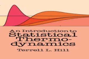 Introduction to Statistical Thermodynamics